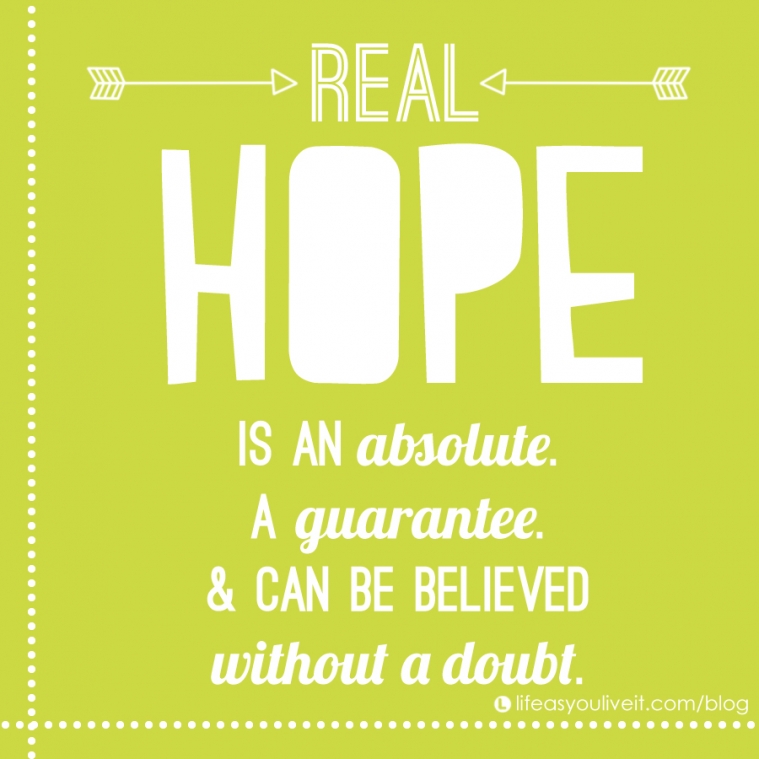 HOPE * www.lifeasyouliveit.com/blog